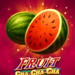 Fruit Cha Cha Cha